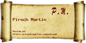 Pirsch Martin névjegykártya
